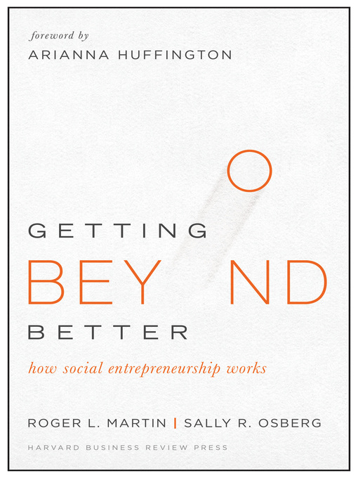 Title details for Getting Beyond Better by Roger L. Martin - Available